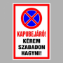 Kapubejáró! Kérem szabadon hagyni!