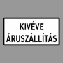 Kivéve Áruszállítás