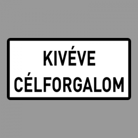 Kivéve Célforgalom