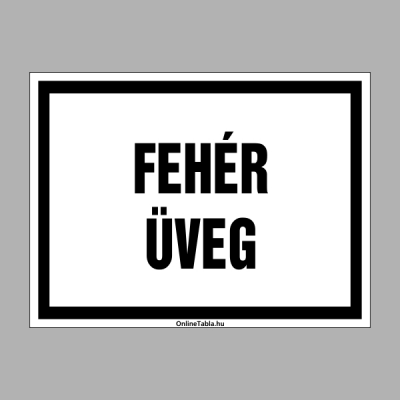 Fehér üveg