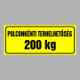 Polconkénti terhelhetőség (Igény szerinti súllyal)