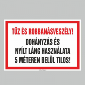 TÛZ ÉS ROBBANÁSVESZÉLY! DOHÁNYZÁS ÉS NYÍLT LÁNG HASZNÁLATA 5 MÉTEREN BELÜL TILOS!