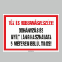 TÛZ ÉS ROBBANÁSVESZÉLY! DOHÁNYZÁS ÉS NYÍLT LÁNG HASZNÁLATA 5 MÉTEREN BELÜL TILOS!