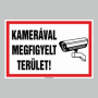 KAMERÁVAL MEGFIGYELT TERÜLET!