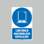 LÁBTÖRLŐ HASZNÁLATA KÖTELEZÕ!