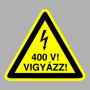 Vigyázz! 400V!