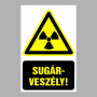 Sugárveszély!