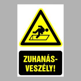 Zuhanásveszély!
