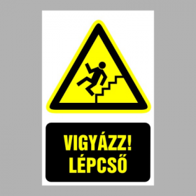 Vigyázz! Lépcső