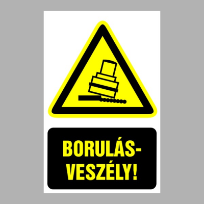 Borulásveszély!