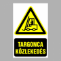 Targonca közlekedés