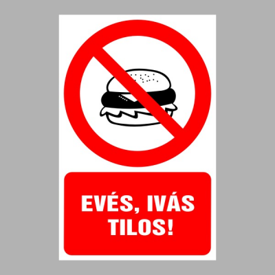 Evés, ivás tilos!