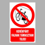 Kerékpárt falnak támasztani tilos!