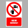 Nem ivóvíz!