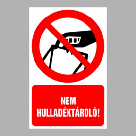 Nem hulladéktároló!