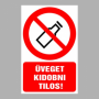 Üveget kidobni tilos!