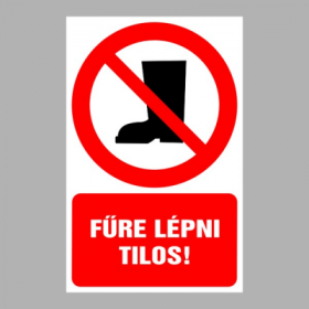 Fűre lépni tilos!