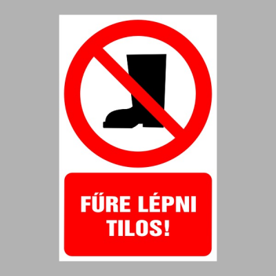Fűre lépni tilos!