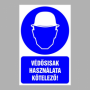 Védősisak használata kötelező!