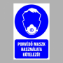 Porvédő maszk használata kötelező!