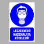 Légzésvédő használata kötelező!