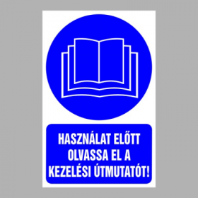 Használat előtt olvassa el a kezelési útmutatót