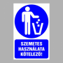 Szemetes használata kötelező!