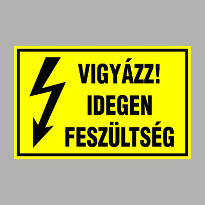 VIGYÁZZ! IDEGEN FESZÜLTSÉG