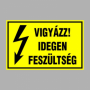 VIGYÁZZ! IDEGEN FESZÜLTSÉG