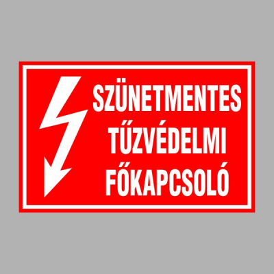 SZÜNETMENTES TÛZVÉDELMI FÕKAPCSOLÓ