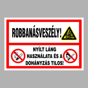 Robbanásveszély!