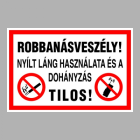 Robbanásveszély!