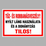 Tűz- és robbanásveszély!