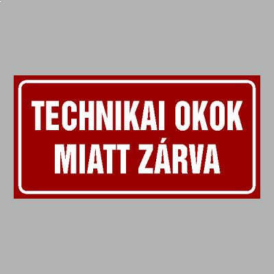 TECHNIKAI OKOK MIATT ZÁRVA