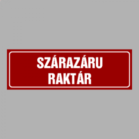 SZÁRAZÁRU RAKTÁR