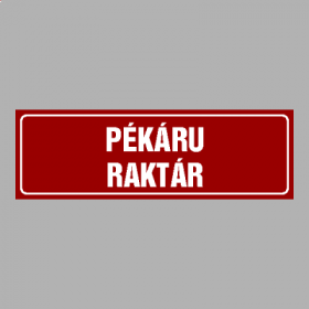 PÉKÁRU RAKTÁR