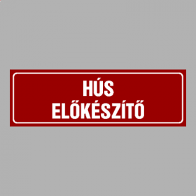 HÚS ELŐKÉSZÍTŐ