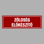 ZÖLDSÉG ELŐKÉSZÍTŐ