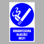 DOHÁNYZÁSRA KIJELÖLT HELY!