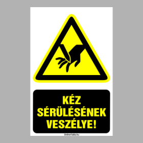 Kéz sérülésének veszélye