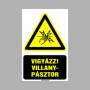 Vigyázz! Villanypásztor