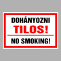 Dohányozni Tilos!
