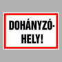 Dohányzóhely!