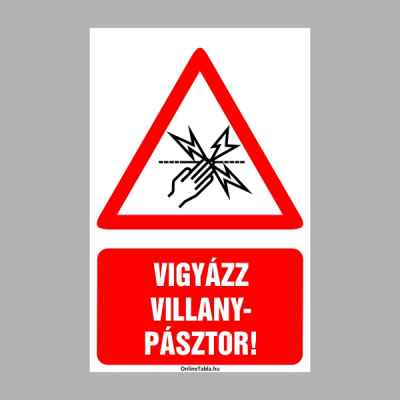 Vigyázz! Villanypásztor