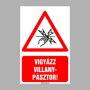 Vigyázz! Villanypásztor