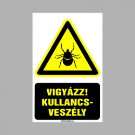 Vigyázz kullancsveszély!